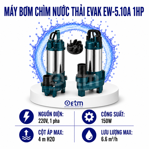 Máy bơm chìm nước thải Evak EW-5.10A 1HP